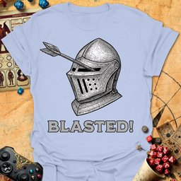 Blasted Tee Gift For Tabletop Gamer
