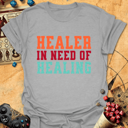 Healer In Need Tee Gift For Tabletop Gamer