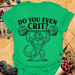 Do You Crit Tee Gift For Tabletop Gamer