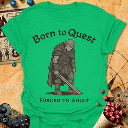 Forced To Adult Tee Gift For Tabletop Gamer