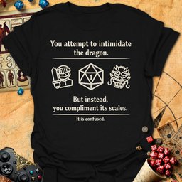 Intimidate Dragon Fail Tee Gift For Tabletop Gamer