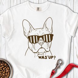 Whats Up Frenchie Premium Tee Gift For Dog Lover