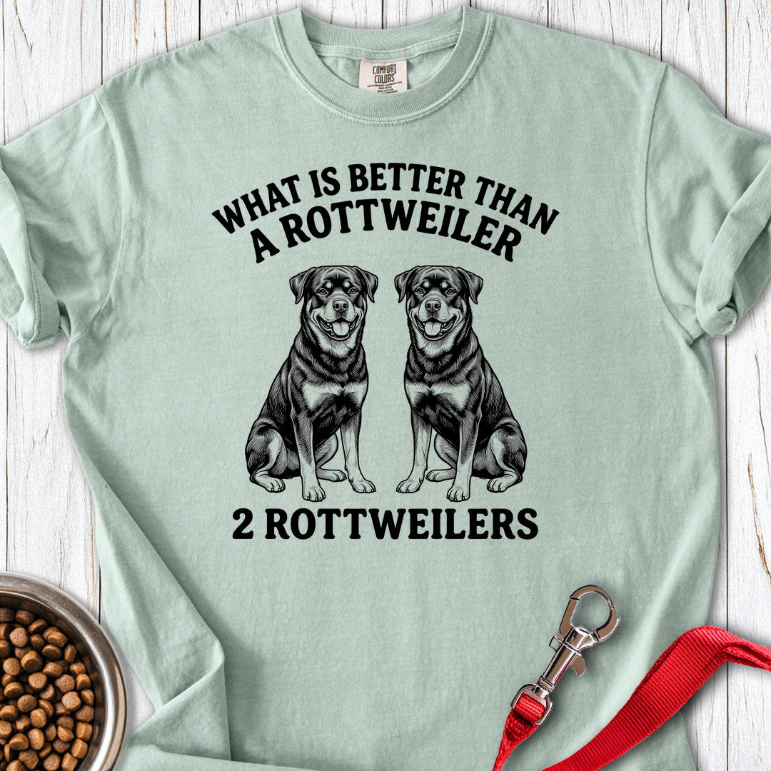 Rottweiler What Is Better Than One Premium Tee Gift For Dog Lover