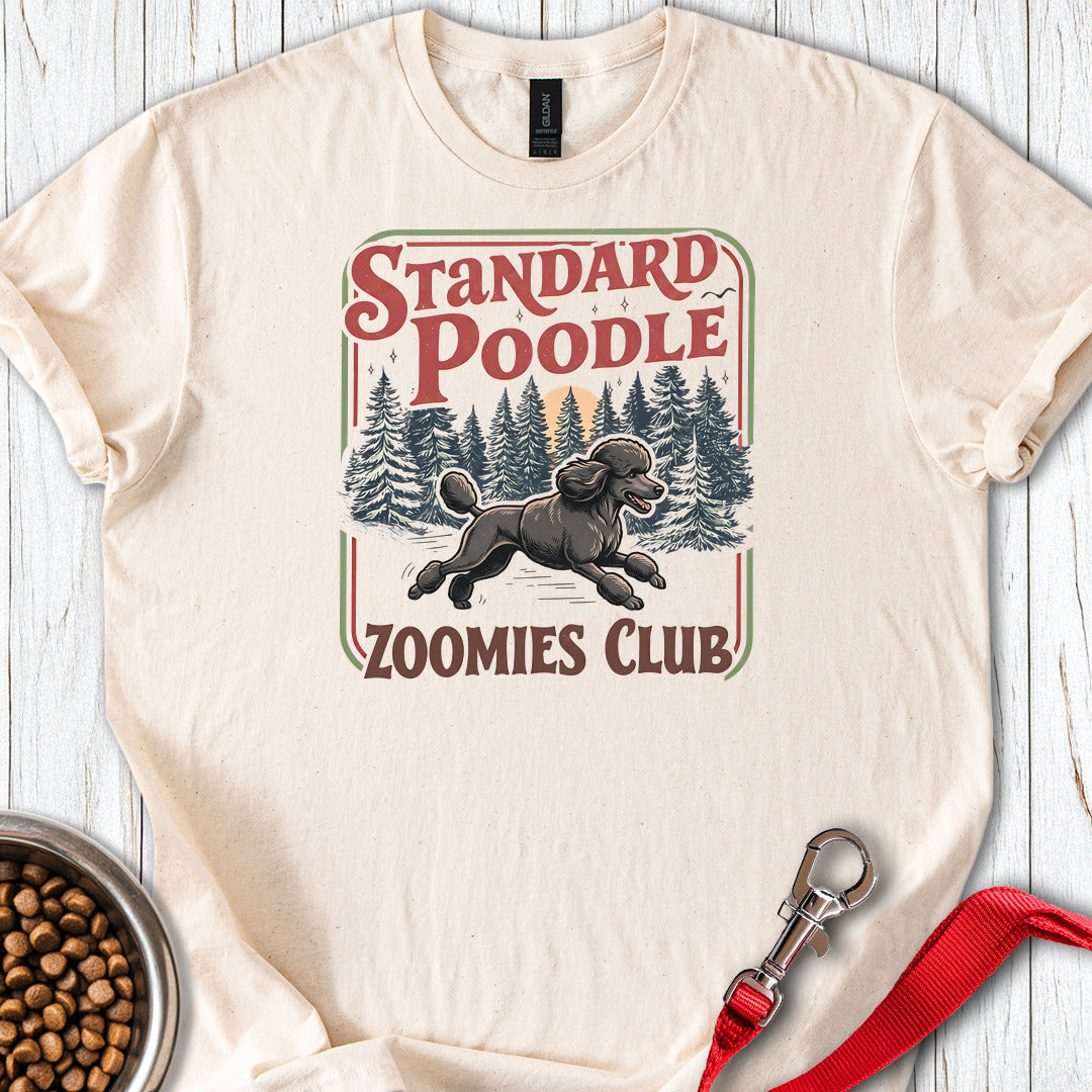 Standard Poodle Zoomies Club 2 T Shirt Gift For Dog Lover