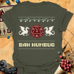 Bah Humbug Tee Gift For Tabletop Gamer