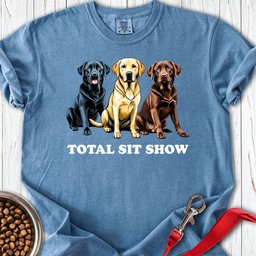 Total Sit Show Labrador Premium Tee Gift For Dog Lover