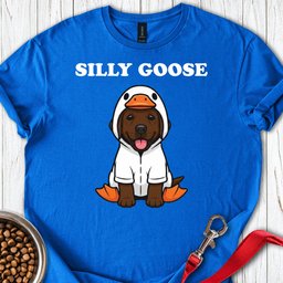 Silly Goose Labrador T Shirt Gift For Dog Lover