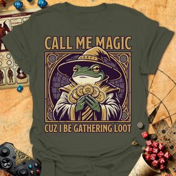 Call Me Magic Tee Gift For Tabletop Gamer
