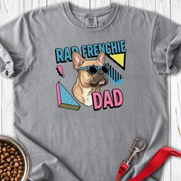 Rad Fawn Frenchie Dad Premium Tee Gift For Dad