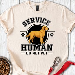 Service Human Labrador T Shirt Gift For Dog Lover