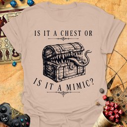 Chest Or Mimic Tee Gift For Tabletop Gamer