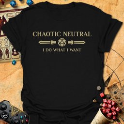 Do What I Want Tee Gift For Tabletop Gamer