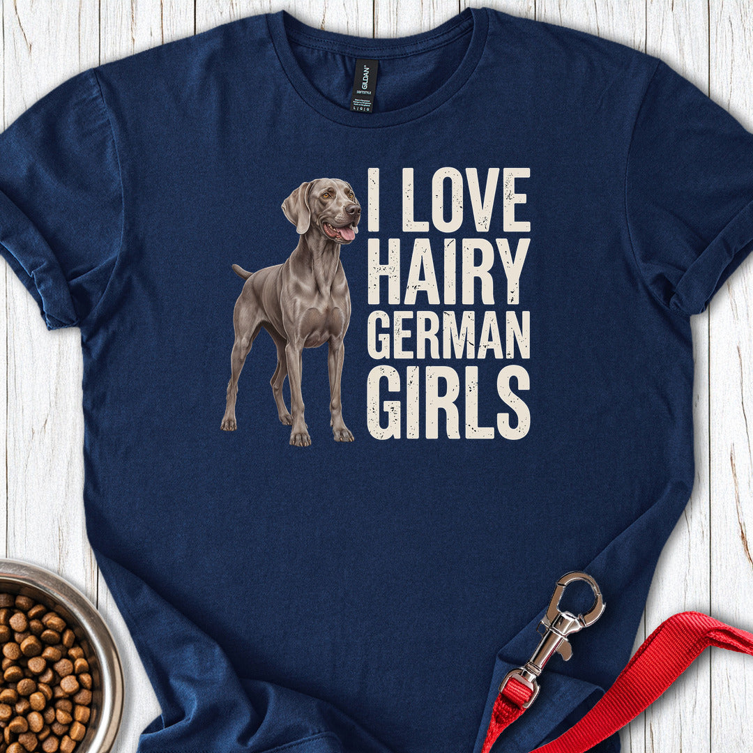 Weimaraner Hairy Girl T Shirt Gift For Dog Lover