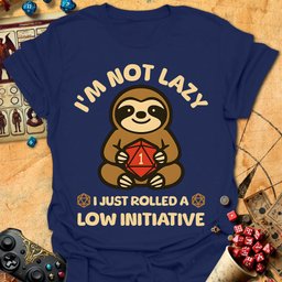 Im Not Lazy Tee Gift For Tabletop Gamer