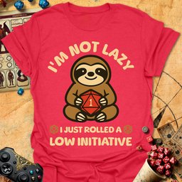 Im Not Lazy Tee Gift For Tabletop Gamer