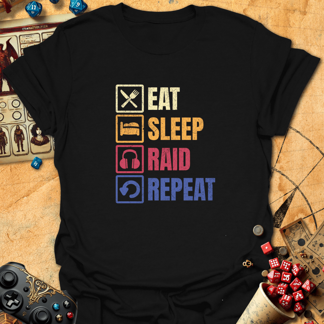 Eat Sleep Raid Tee Gift For Tabletop Gamer