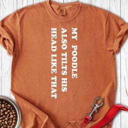 Standard Poodle Tilts His Head Premium Tee Gift For Dog Lover