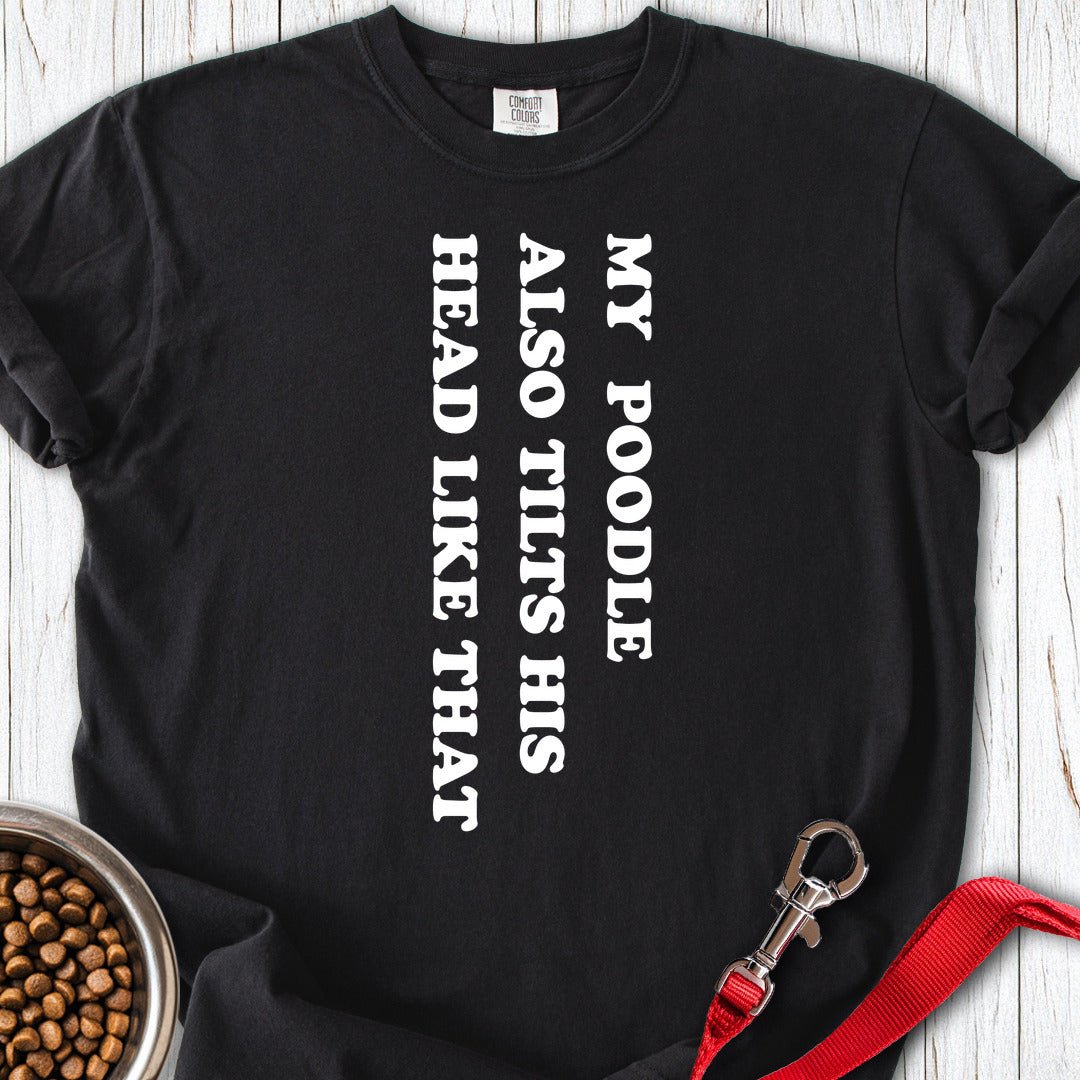 Standard Poodle Tilts His Head Premium Tee Gift For Dog Lover