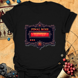 Final Boss Tee Gift For Tabletop Gamer