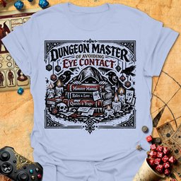 Avoiding Eye Contact Tee Gift For Tabletop Gamer