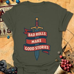 Bad Rolls Tee Gift For Tabletop Gamer