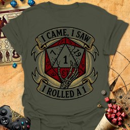 Came Saw Rolled 1 Tee Gift For Tabletop Gamer