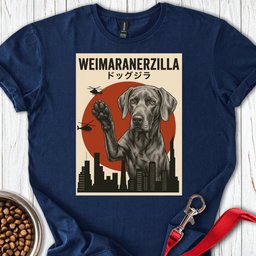 Weimaraner Weimaranerzilla T Shirt Gift For Dog Lover