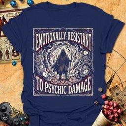Emotionally Resistant Tee Gift For Tabletop Gamer
