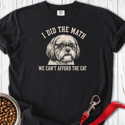 Shih Tzu I Did The Math Premium Tee Gift For Dog Lover