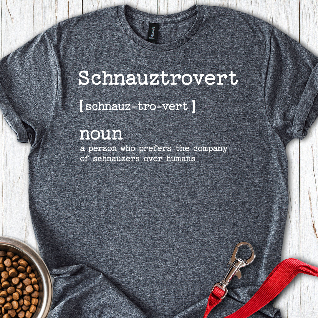 Schnauzer Schnauztrovert T Shirt Gift For Dog Lover