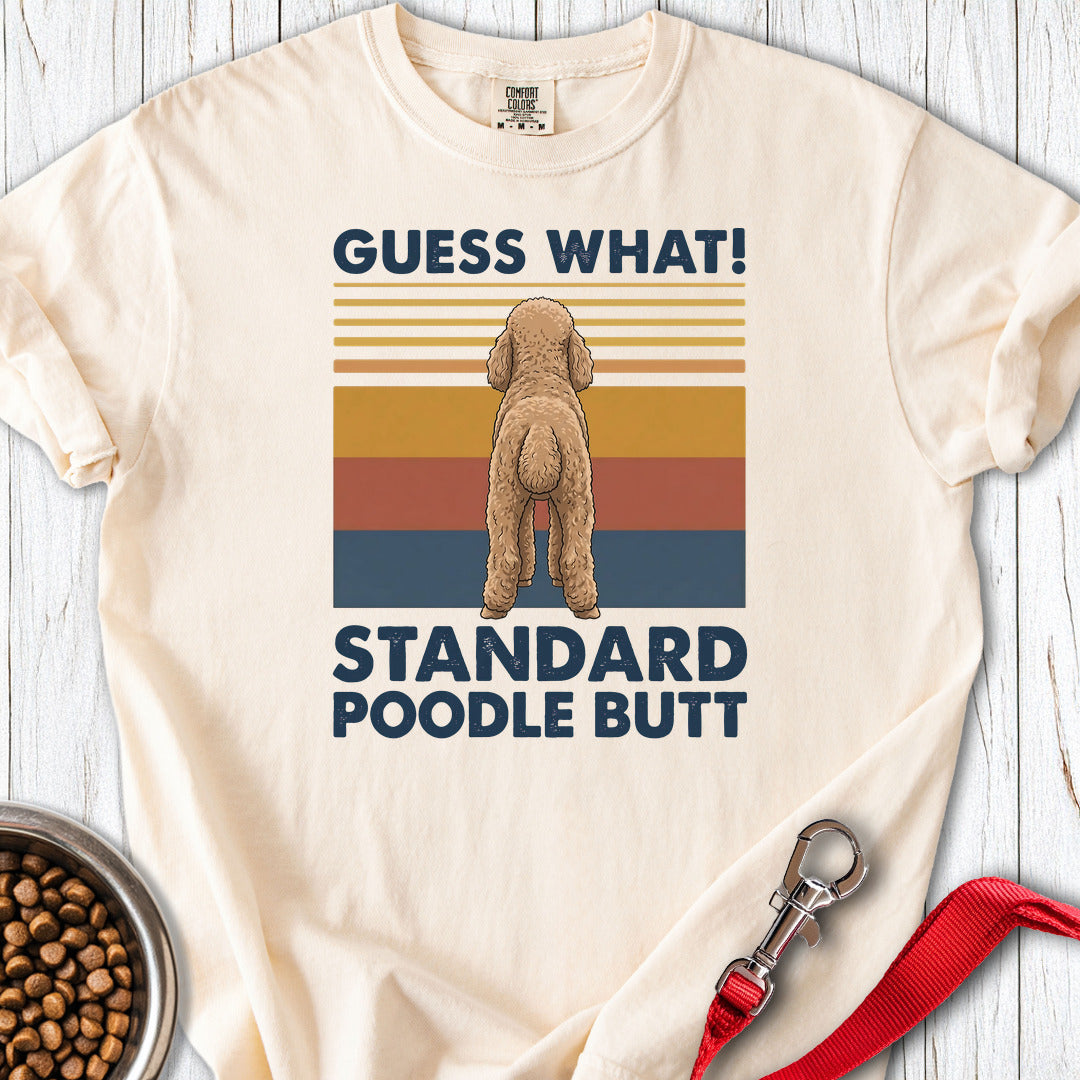 Standard Poodle Guess What Premium Tee Gift For Dog Lover