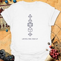 Leveling Daily Tee Gift For Tabletop Gamer