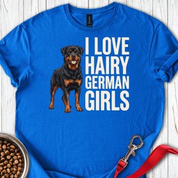 Rottweiler Hairy Girls T Shirt Gift For Dog Lover