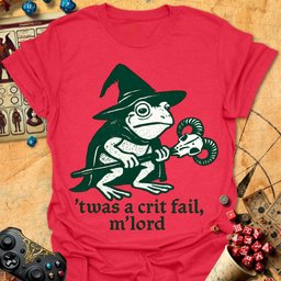 Twas A Crit Fail Tee Gift For Tabletop Gamer