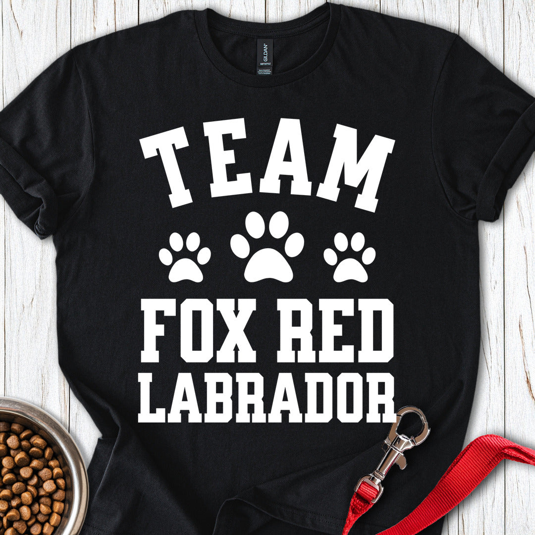 Team Fox Red Labrador T Shirt Gift For Dog Lover