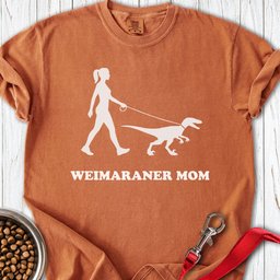 Weimaraner Mom Premium Tee Gift For Mom
