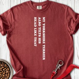 Yorkshire Terrier Tilts His Head Premium Tee Gift For Dog Lover