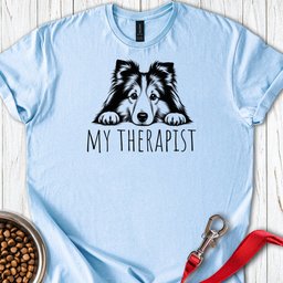 Shetland Sheepdog My Therapist T Shirt Gift For Dog Lover