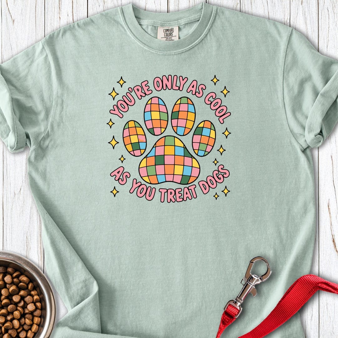 Treat Dogs Well Premium Tee Gift For Dog Lover