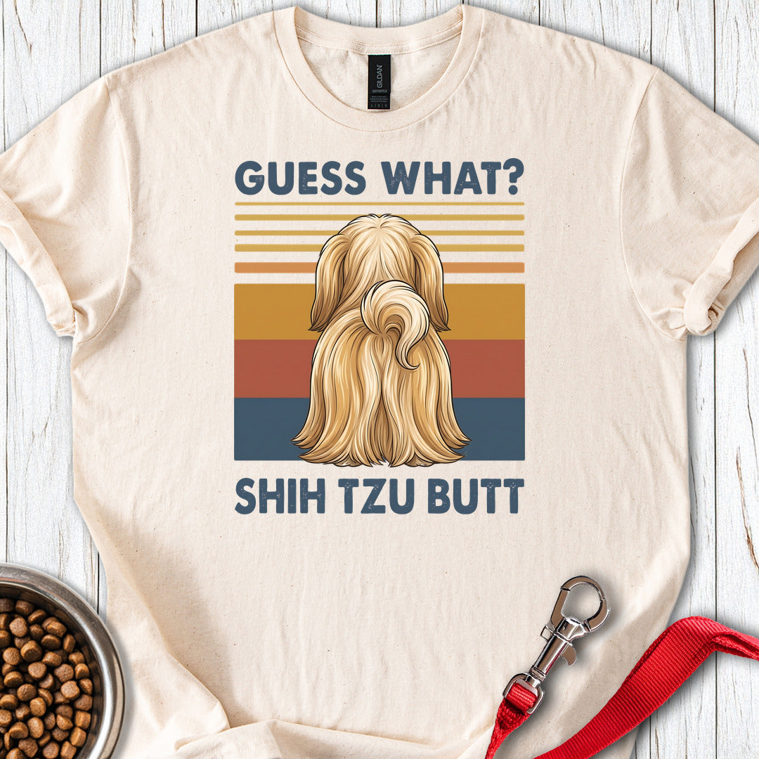 Shih Tzu Guess What T Shirt Gift For Dog Lover