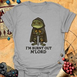 Burnt Out Tee Gift For Tabletop Gamer