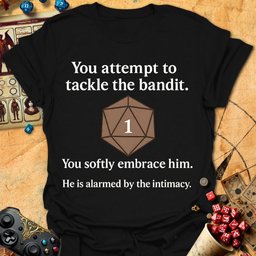 Bandit Is Alarmed Tee Gift For Tabletop Gamer