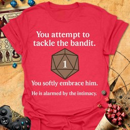 Bandit Is Alarmed Tee Gift For Tabletop Gamer