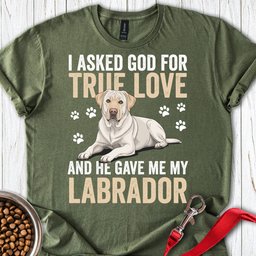True Love Labrador T Shirt Gift For Dog Lover