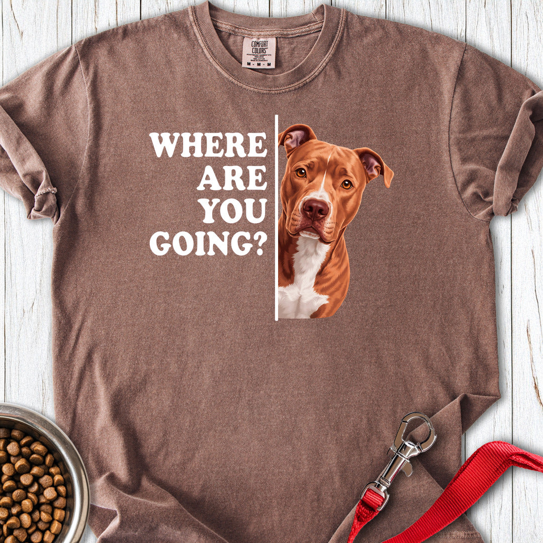 Pitbull Red Nose Where Are You Going Premium Tee Gift For Dog Lover
