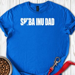 Shiba Inu Dad T Shirt Gift For Dad