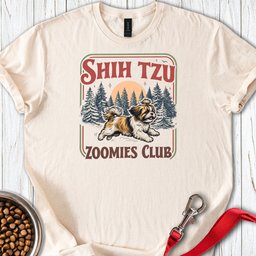 Shih Tzu Zoomies Club T Shirt Gift For Dog Lover