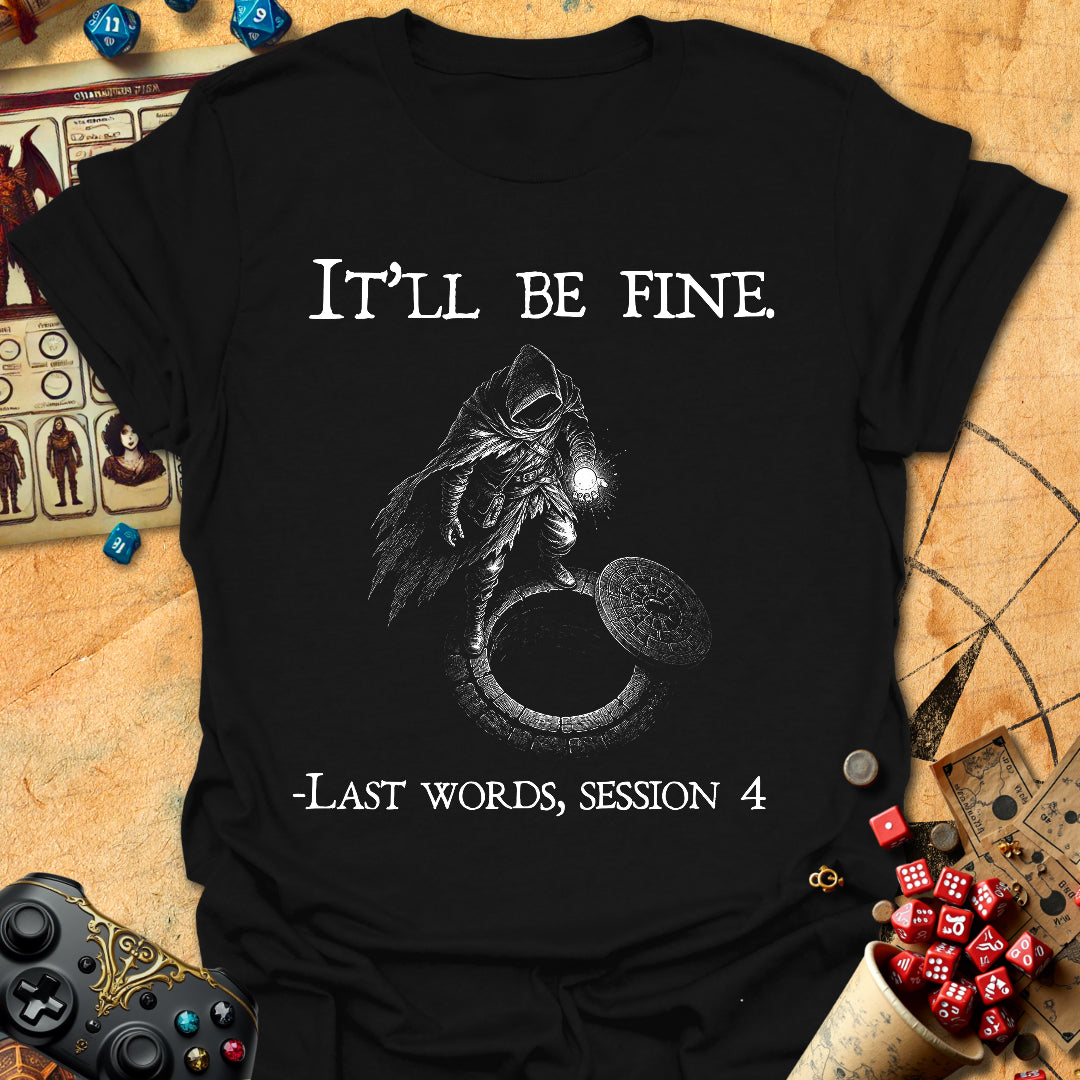 Last Words Tee Gift For Tabletop Gamer