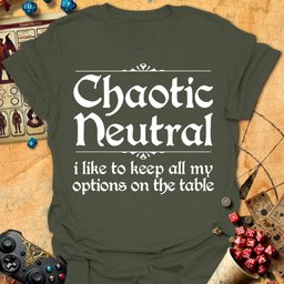 Chaotic Neutral Tee Gift For Tabletop Gamer