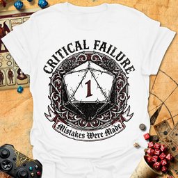 Mistakes Were Made Tee Gift For Tabletop Gamer